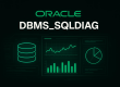 آموزش-پکیج-DBMS_SQLDIAG-در-اوراکل