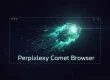 مرورگر هوشمند Comet از Perplexity رایگان شد