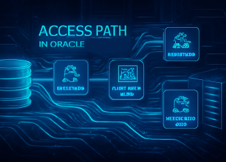 Access Path در Oracle چیست
